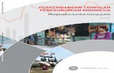 Public Disclosure Authorized PEREKONOMIAN INDONESIA fileix. dalam menghadapi krisis, yang berpotensi dapat memitigasi dampak terhadap ekonomi domestik dari berbagai guncangan. Walaupun