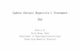 Update Chronic Hepatitis C Treatment DAA - CGMH · Update Chronic Hepatitis C Treatment DAA 2016.9.21 ChienChien- ---Heng, ShenHeng, Shen Department of Hepatogastroenterology Chang