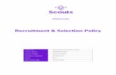 Recruitment & Selection Policy - scouts.org.uk · recruitment and selection of staff is conducted in a manner that is efficient and effective and is also committed to improve diversity