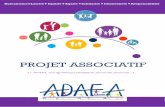 PROJET ASSOCIATIF - adaea-27.com · Le projet associatif définit les valeurs, les missions et les grandes orientations que se ssociation autour de stratégies de développement à