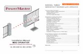 PowerMaster MEDIUM DUTY BARRIER GATE OPERATOR · FOR BARRIER GATE OPERATING SYSTEMS SAFETY IS EVERYONE’S BUSINESS Automatic gate operators provide convenience and security to users.
