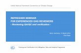 REFRESHER SEMINAR FOR EXPERIENCED GHG REVIEWERS · 2019-03-14 · REFRESHER SEMINAR FOR EXPERIENCED GHG REVIEWERS-Reviewing QA/QC and verification - ... General Energy IPPU Ag Waste