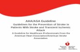 AHA/ASA Guideline - American Heart wcm/@sop/@smd...  AHA/ASA Guideline Guidelines for the Prevention