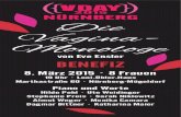 Die Vagina - Monologe - nuernberg.de · Die Vagina-Monologe werden jährlich zum V-Day von frauen vorgetragen – weltweit. Sie wurden von der Autorin und Schauspielerin Eve Ensler