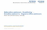Medication Safety - Indicators Specification Safety - Indicators... · Indicator 10 – FRAC01a Patients 65 years old or over admitted to hospital as a result of a fall prescribed