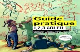 Guide pratique - 123-soleil.org · guide pratique 1,2,3 soleil alae/alsh - ludotheque - ados sejours - evenements aison 2018/2019
