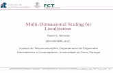 Multi-Dimensional Scaling for Localization - Aaltogeta.aalto.fi/en/courses/abrudan_new_version.pdf · Multi-Dimensional Scaling for Localization Traian E. Abrudan tabrudan@fe.up.pt
