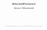 ViewPower - Phasak · ViewPower includes ViewPower service, GUI (user interface) and ViewPower icon. ViewPower service is the core of ViewPower software. It’s a system program running