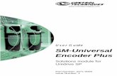 User Guide SM-Universal Encoder Plus - PS .The SM-Universal Encoder Plus option module allows for