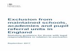 Exclusion from maintained schools, academies and pupil ... · Exclusion from maintained schools, academies and pupil referral units in England . Statutory guidance for those with