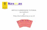 KESMAS-Article Submission Tutorial Submit Article.pdf · Step 2: Upload the submission 1. Click on ‘Choose File’ to attach file 2. Click on ‘Upload’ then press ‘Save and