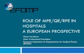 ROLE OF MPE/QE/RPE IN HOSPITALS A EUROPEAN PROSPECTIVE … tue lomond Hardiman F7.1.2.pdf · European Federation of Organisations for Medical Physics (EFOMP) IRPA13 Glasgow 15th May