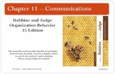 Robbins and Judge Organization Behavior 15 Edition · Mengetahui dan mempraktekkan Proses komunikasi Membedakan Komunikasi non verbal dan verbal ... Rawan penyalahgunaan