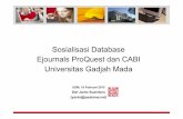 Sosialisasi Database Ejournals ProQuest dan CABI ...lib.ugm.ac.id/download/materi kegiatan/2016/workshop/proquest2016.pdf · Botani, Kesehatan Pangan, Lingkungan Hidup, Peternakan,