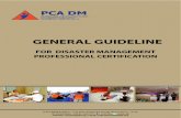 FOR DISASTER MANAGEMENT PROFESSIONAL CERTIFICATION … · General Guideline for Disaster Management Professional Certification |ii existing Indonesian National Competence Sandard