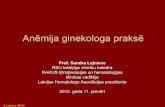 Anēmija ginekologa praksē - ginasoc.lv · mikrometri un biezums – 1,7 mikrometri • Vidējais dzīves ilgums 110-120 dienas . S. Lejniece, 2012© ...