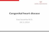 Congenital heart disease - Warszawski Uniwersytet Medycznycardiology.wum.edu.pl/.../files/congenital_heart_disease.pdf · Ventricular septal defect •Most common, after bicuspid