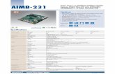 AIMB-231 - Advantechdownloadt.advantech.com/ProductFile/PIS/aimb-231/Product... · Chipset 5th Generation Intel® CoreTM ULT + Wildcat Point LP BIOS AMI EFI 128 Mbit, SPI Expansion