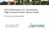 GIS Techniques for Screening High Conservation Value Areas · Protected (HL/HSAW) Conversion (HPK/APL) Production (HP/HPT) Forest Areas at Risk of Conversion Source: SPOT Veg 2008