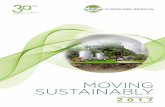 MOVING SUSTAINABLY - astra-agro.co.id · Management Report 2017 Sustainability Report 3 PT Astra Agro estari Tbk bidang Penelitian dan Pengembangan agar menghasilkan sendiri benih