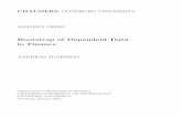 Bootstrap of Dependent Data in Finance - Chalmerspalbin/BootstrapDependentAndreasSunesson.pdf · The Kolmogorov{Smirnov test, KS{test, is a hypothesis test that can be used for testing