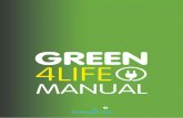 GREEN 4LIFE Manual (2).pdf · EVERYDAYLIFE Greenin Cofinanciado por el programa Erasmus de la Unin Europea 5 The Green4life Manual The Green4life Manual is a complete guide dedicated