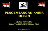DJOKO KUSTONO Ketua Tim BKD/SIPKD Ditjen Diktilp2m.isi-dps.ac.id/wp-content/uploads/2016/05/PENGEMBANGAN-KARIR-DOSEN.pdf · ptn & pts kemendikbud ptn & pts non kemendikbud ccalon