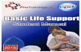 ProTrainings Basic Life Support Manual · Welcome to your ProTrainings Basic Life Support or BLS course. Basic Life Support courses can be taken as a classroom, blended or 100% online