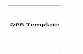 DPR Template Final - example.commprrda.com/Government/Circular2011_12/Final Format of DPR.pdf · Final DPR Template 4 1. Introduction 1.1 Objectives of Pradhan Mantri Gram Sadak Yojana