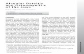 Alveolar Osteitis and Osteomyelitis of the Jawsclinicaljude.yolasite.com/resources/Alveolar Osteitis and Osteomyelitis.pdf · Alveolar Osteitis and Osteomyelitis of the Jaws Peter