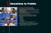 Speaking in Public - .1 2 Speaking in Public The Power of Public Speaking The Tradition of Public