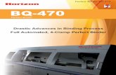 BQ-470 - Horizonproducts.horizon.co.jp/catalog/e_pdf/e002bi/02bq4_pdf/bq470_e.pdf · Variable Production Binder BQ-470 Variable 1. The BQ-470 Variable is the best suitable perfect