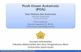 Push Down Automata (PDA) - informatika.unsyiah.ac.idinformatika.unsyiah.ac.id/~viska/tba/pda.part.1.pdf · Push Down Automata . FMIPA Informatika Universitas Syiah Kuala – Semester