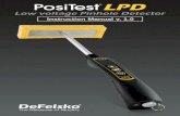 Low voltage Pinhole Detector - DeFelsko · 3 PosiTest LPD Complete Kit The PosiTest LPD Complete Kit includes all materials contained in theBasic kit plus the following: The above
