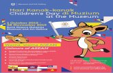 Program Pendidikan Hari Kanak-kanak 1 Children’s Day ... fileBengkel Membuat Boneka ASEAN 7-12 tahun ASEAN Puppet Making Workshop 7-12 years old 8 Oktober 2015 8 October 2015 9 Oktober