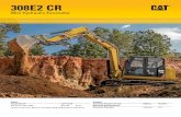 Large Specalog for 308E2 CR Mini Hydraulic Excavator ... · 3 The Cat 308E2 CR Mini Hydraulic Excavator delivers high performance with the versatility of a swing boom front linkage