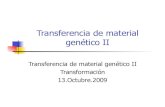 Transferencia de material genético II-2 - Bioquimexperimental · fosfodiester del material genético a partir de una secuencia que reconocen. ... Transferencia de material genético