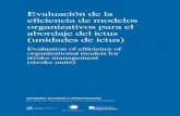 Evaluación de la eficiencia de modelos organizativos para ... · Evaluación de la eficiencia de modelos organizativos para el abordaje del ictus (unidades de ictus) Evaluation of