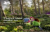 Places that make us - National Trust Places · Places that make us feel calm or provide us with space to think; places we feel a deep pull towards or that have a physical effect on