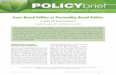 Issue-Based Politics vs Personality-Based Politics Brief 115 feb...Issue-Based Politics vs Personality-Based Politics A Tale of Two Nations Janelle Mangwanda1 and Beatriz Lacombe2
