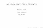 APPROXIMATION METHODS - University of Chicagoice.uchicago.edu/.../Judd/Approximation_Methods_2012.pdf · 2012-07-17 · Approximation Methods I GeneralObjective: Givendataaboutf(x)