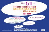 International Music Master Classes Brno - JAMU 2018_letak_A5... · 2018-02-08 · The 51 International Music Master Classes Brno Double Bass Flute Harpsichord Oboe Piano Piccolo Violin