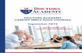 DOCTORS ACADEMY CARDIFF MRCS OSCE COURSES September 2015 · DOCTORS ACADEMY CARDIFF MRCS OSCE COURSES 2 Clinical Skills and Procedural Skills Date: 16th September 2015 (Wednesday)