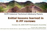 Initial lessons learned in R-PP reviews · Initial lessons learned in R-PP reviews October 26, 2009 FCPF Participants Assembly. ... strategy, formulation and planning ... Readiness
