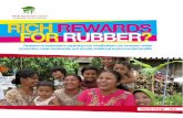 RICH REWARDS FOR RUBBER? - World … RICH REWARDS FOR RUBBER? : in (), ((is Research in Indonesia is exploring how smallholders can increase rubber production, ...