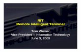 RIT Remote Intelligent Terminal - Norfolk Southern · RIT Remote Intelligent Terminal Tom Werner Vice President – Information Technology June 3, ... Manual Process ComparisonManual
