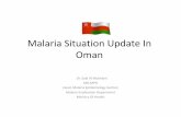 Malaria Surveillance In Omanmalaria).pdf · Malaria Case Definition A malaria case is a person in whom, regardless of the presence or absence of clinical symptoms, malaria parasites
