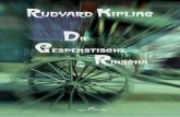 Die gespenstische Rikscha - m.ngiyaw-ebooks.org fileRudyard Kipling D ie G espenstische R ikscha The Phantom Rickshaw by Rudyard Kipling translated by Gustav Meyrink.