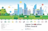 Japan Inn vative Cities Award - mlit.go.jp · collaborat on, and establ sh ng an organ zat on to support plann ng. Background and progress T he Tsuch yu Onsen Town Plann ng Counc