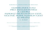 GUIDELINES EAU PRO DIAGNOSTIKU A LÉČBU INFEKCÍ ...©-listy-condensed-EAU-Guidelines... · european association of urology guidelines eau pro diagnostiku a lÉČbu infekcÍ moČovÝch